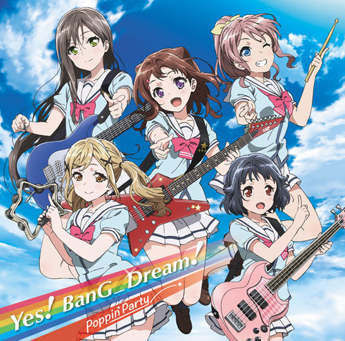 Poppin'Party 1st Single「Yes! BanG_Dream!」 | ディスコグラフィ