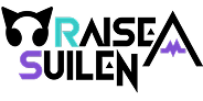 RAISE A SUILEN