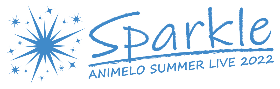 Animelo Summer Live 2022 -Sparkle-