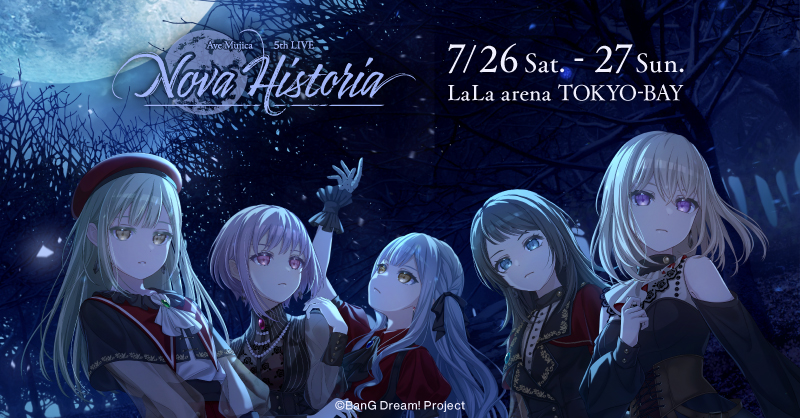 Ave Mujica 5th LIVE「Nova Historia」 | ライブ•イベント | BanG