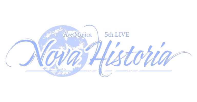 Ave Mujica 5th LIVE「Nova Historia」