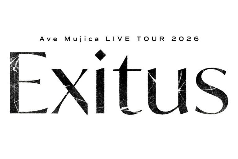 Ave Mujica LIVE TOUR 2026「Exitus」