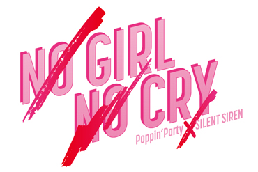 Poppin’Party×SILENT SIREN 対バンライブ「NO GIRL NO CRY」グッズの一部を公開！