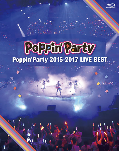 Blu-ray「Poppin'Party 2015-2017 LIVE BEST」
