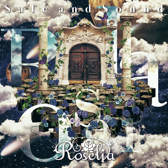 Roselia 8th Single「Safe and Sound」