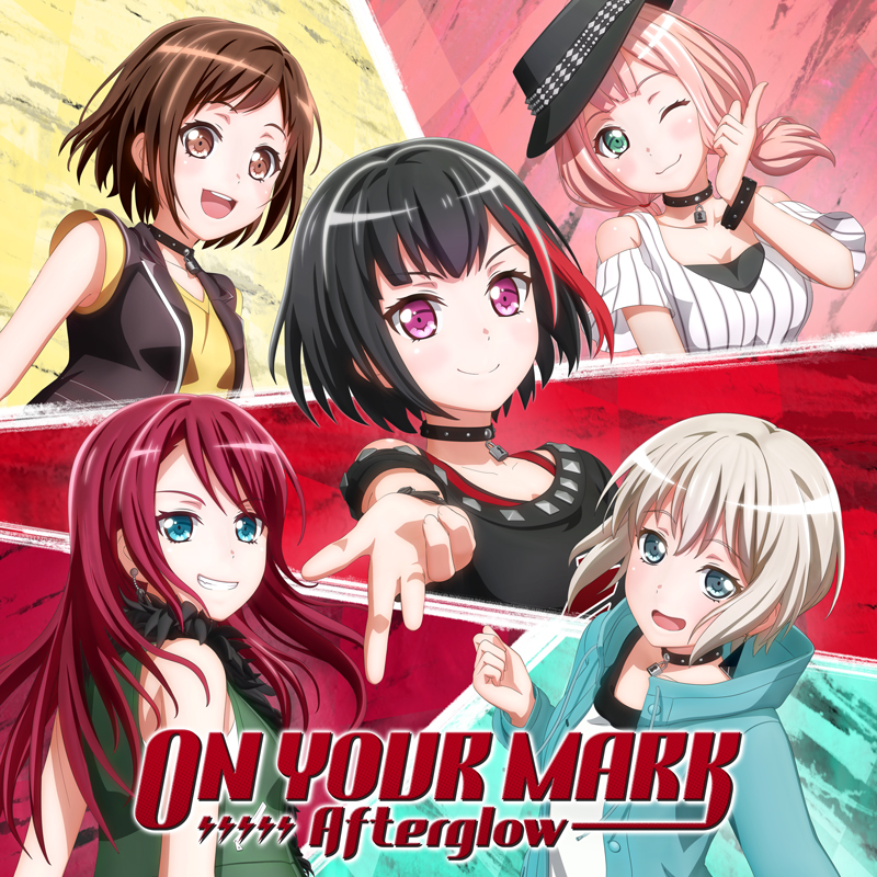 Afterglow 5th Single「ON YOUR MARK」