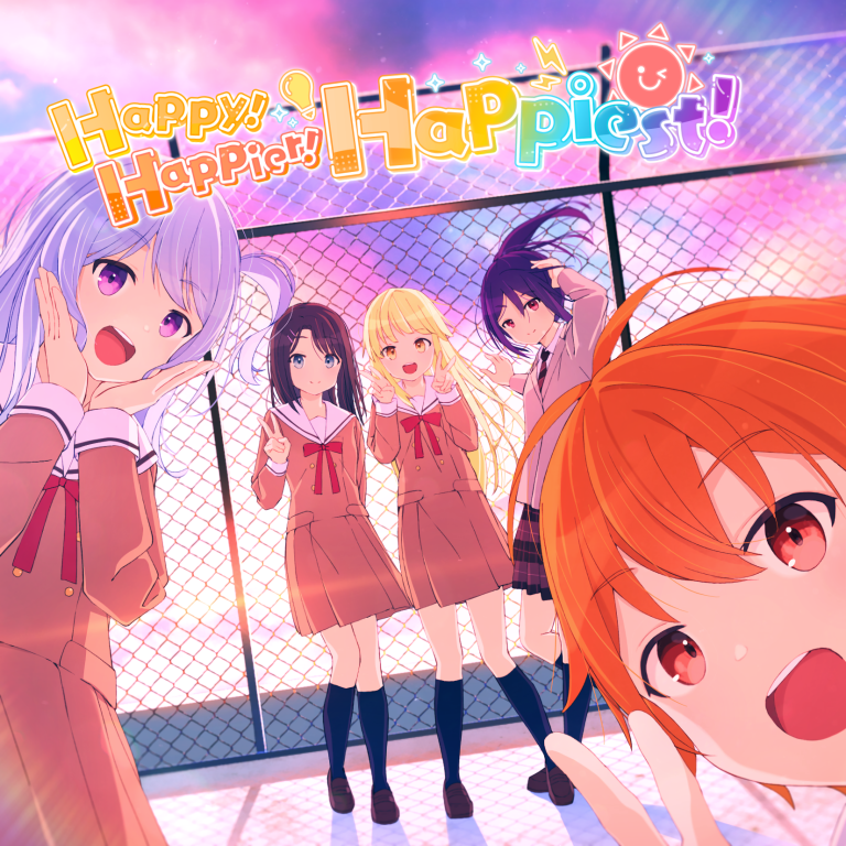 ハロー、ハッピーワールド！「Happy! Happier! Happiest!」
