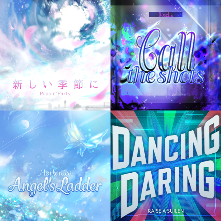 Poppin'Party「新しい季節に」/Roselia「Call the shots」/Morfonica「Angel's Ladder」/RAISE A SUILEN「DANCING DARING」