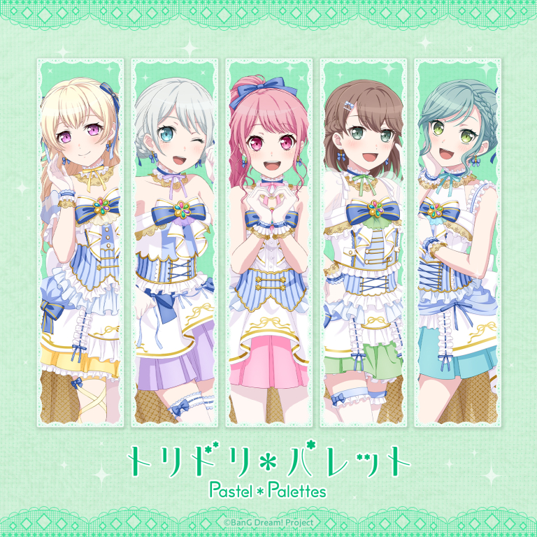 Pastel＊Palettes「トリドリ＊パレット」
